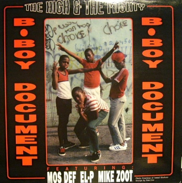 画像1: THE HIGH & THE MIGHTY / B-BOY DOCUMENT  (¥1000) (1)