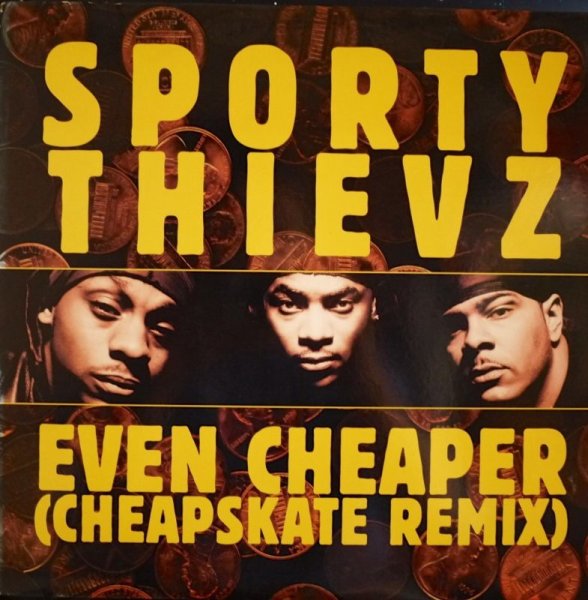 画像1: SPORTY THIEVZ / EVEN CHEAPER (CHEAPSKATE REMIX) (1)