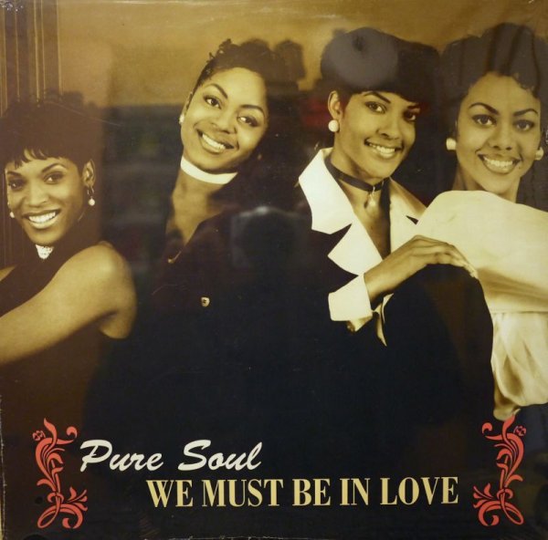 画像1: PURE SOUL / WE MUST BE IN LOVE  (SS盤） (1)