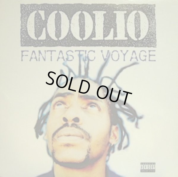 画像1: COOLIO / FANTASTIC VOYAGE  (¥1000) (1)