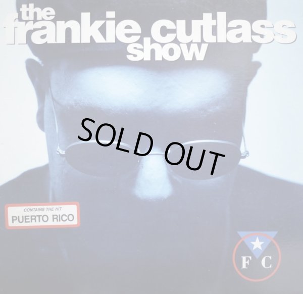 画像1: FRANKIE CUTLASS / THE FRANKIE CUTLASS SHOW  (US-LP)  (¥1000) (1)