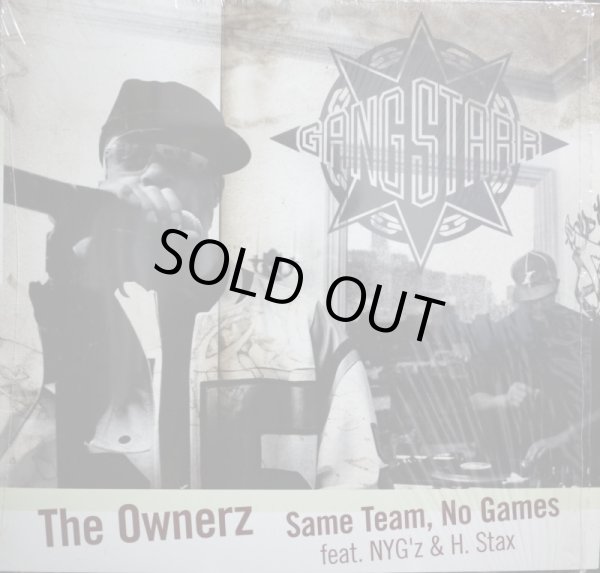 画像1: GANG STARR / THE OWNERZ / SAME TEAM, NO GAMES (1)