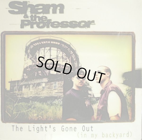 画像1: SHAM & THE PROFESSOR / THE LIGHT’S GONE OUT (IN MY BACKYARD) (¥500) (1)