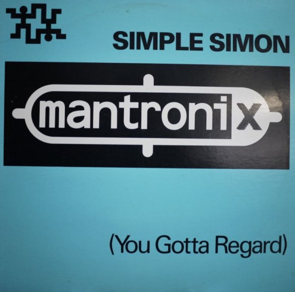 画像1: MANTRONIX / SIMPLE SIMON (YOU GOTTA REGARD) (1)