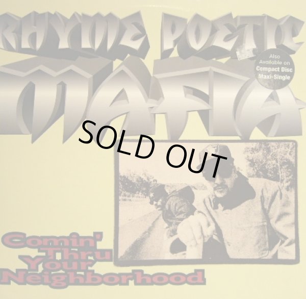 画像1: RHYME POETIC MAFIA / COMIN' THRU YOUR NEIGHBORHOOD (¥1000) (1)