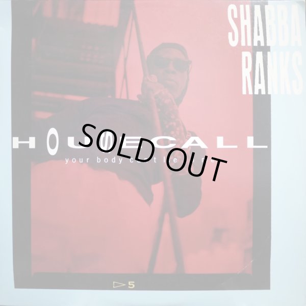 画像1: SHABBA RANKS / HOUSECALL (YOUR BODY CAN'T LIE TO ME) (1)
