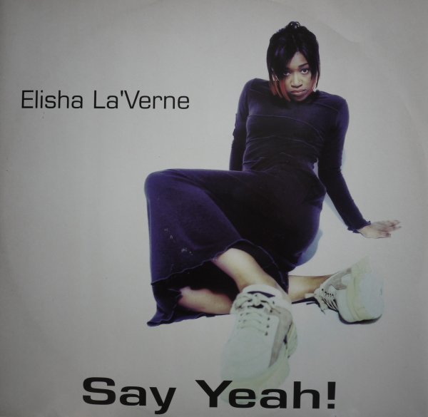 画像1: ELISHA LA'VERNE / SAY YEAH! (¥500) (1)