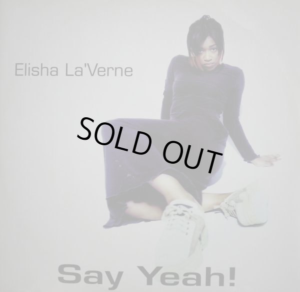 画像1: ELISHA LA'VERNE / SAY YEAH! (¥500) (1)