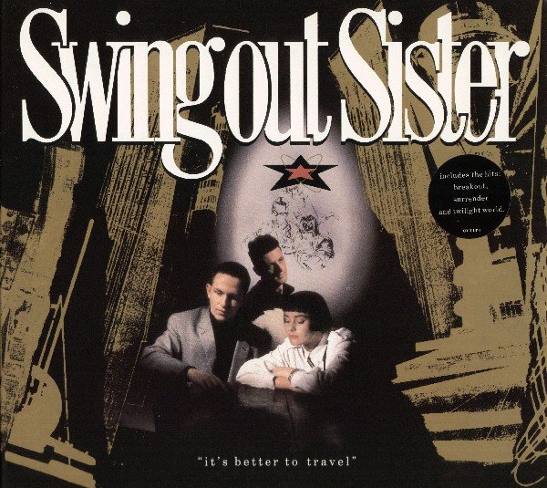 画像1: SWING OUT SISTER / IT’S BETTER TO TRAVEL (UK-LP) (1)