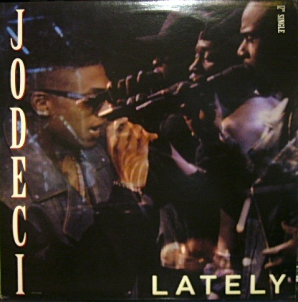画像1: JODECI ‎/ LATELY (¥1000) (1)