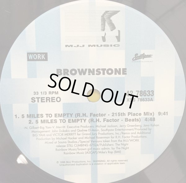 画像1: BROWNSTONE ‎/ 5 MILES TO EMPTY (R. H. FACTOR CLUB REMIXES) (¥500) (1)