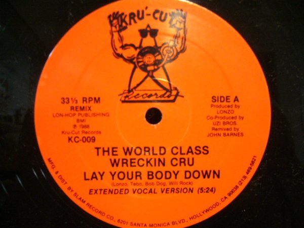 画像1: THE WORLD CLASS WRECKIN CRU / LAY YOUR BODY DOWN (¥500) (1)