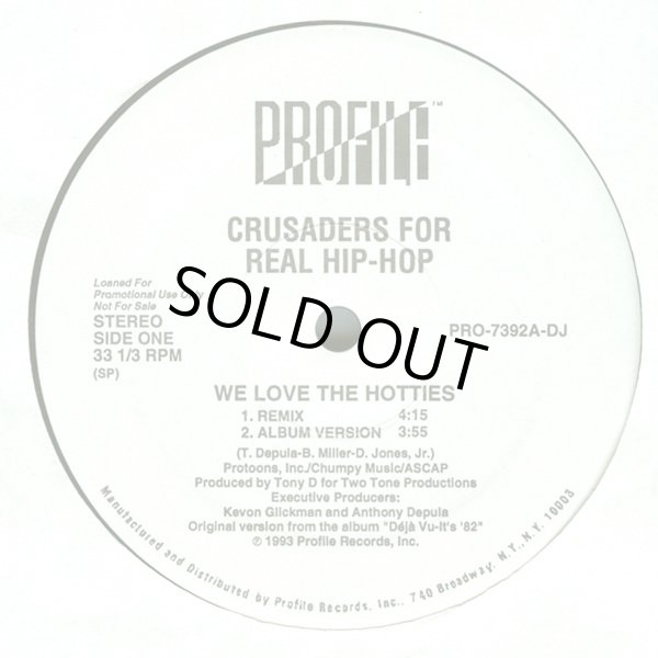 画像1: CRUSADERS FOR REAL HIP-HOP / WE LOVE THE HOTTIES (US-PROMO) (1)