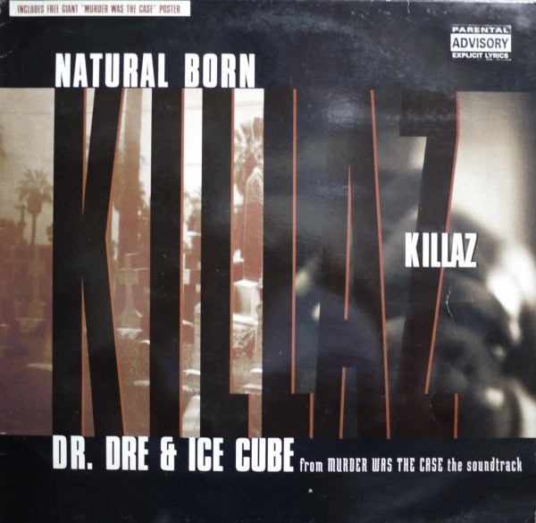 画像1: DR. DRE & ICE CUBE / NATURAL BORN KILLAZ (UK) (1)