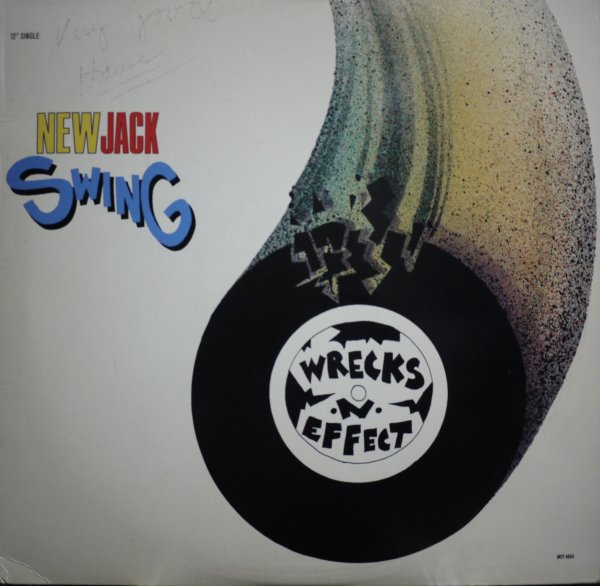 画像1: WRECKS-N-EFFECT / NEW JACK SWING (1)
