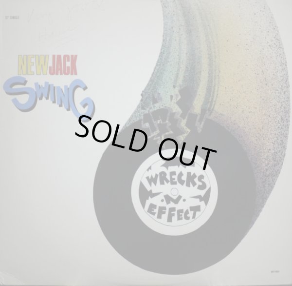 画像1: WRECKS-N-EFFECT / NEW JACK SWING (1)