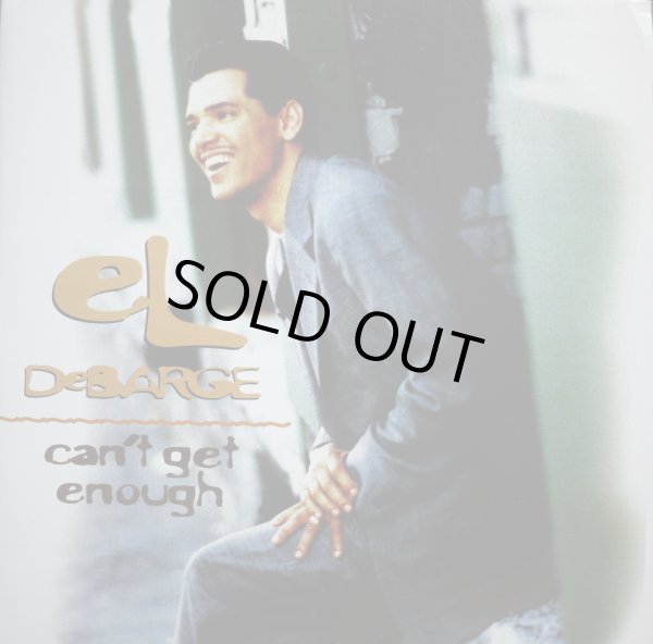 画像1: EL DEBARGE / CAN'T GET ENOUGH (US-PROMO) (1)