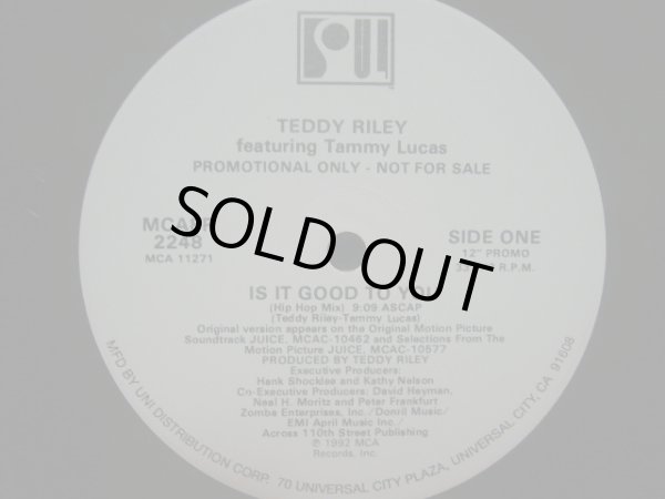 画像1: TEDDY RILEY feat TAMMY LUCAS / IS IT GOOD TO YOU  (1)