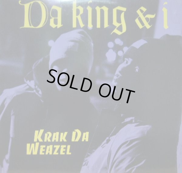 画像1: DA KING & I / KRAK DA WEAZEL (1)