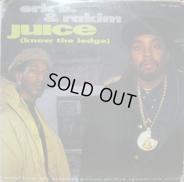 画像1: ERIC B. & RAKIM / JUICE ( KNOW THE LEDGE ) (1)