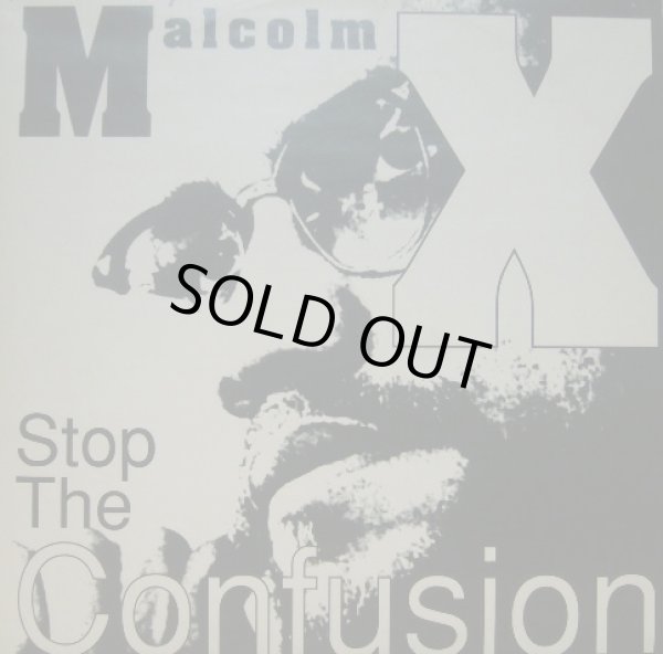 画像1: MALCOLM X / STOP THE CONFUSION  (1)