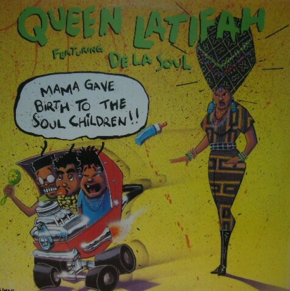 画像1: QUEEN LATIFAH FEAT. DE LA SOUL / MAMA GAVE BIRTH TO THE SOUL CHILDREN  (1)