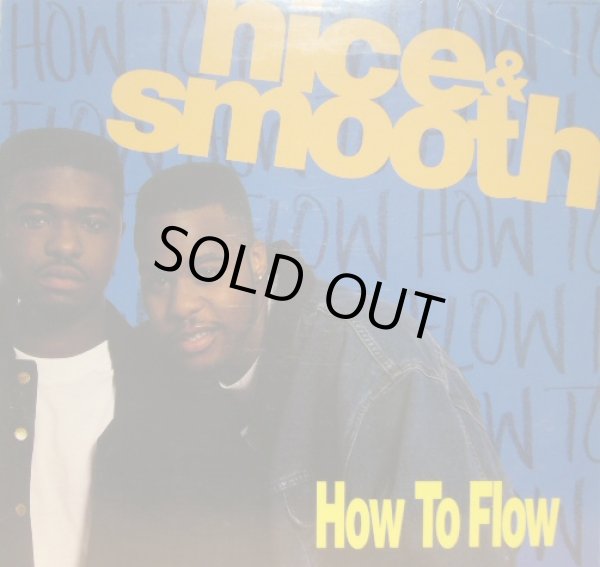 画像1: NICE & SMOOTH / HOW TO FLOW (1)