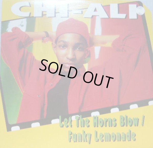 画像1: CHI-ALI  / LET THE HORNS BLOW / FUNKY LEMONADE  (1)