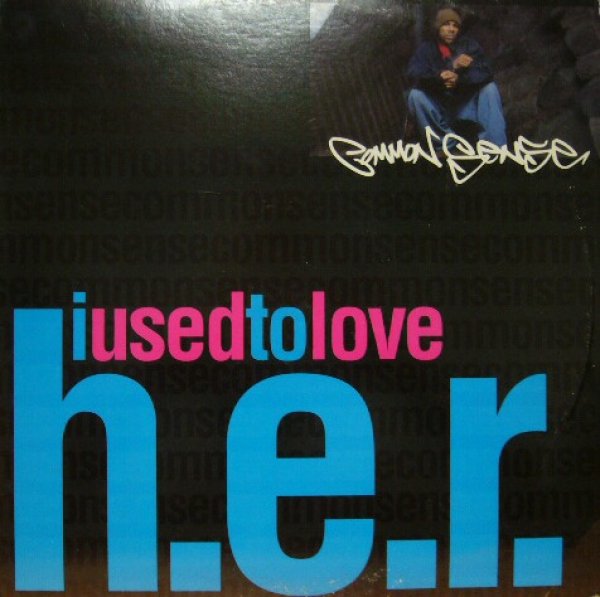 画像1: COMMON SENSE / I USED TO LOVE H.E.R. (1)