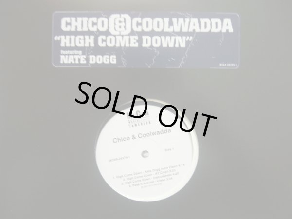 画像1: CHICO & COOLWADDA / HIGH COME DOWN  (1)