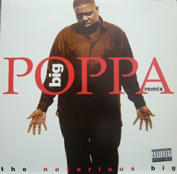 画像1: THE NOTORIOUS B.I.G. / BIG POPPA REMIX (1)